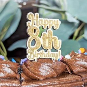 Happy Eighth Birthday - Cake Topper